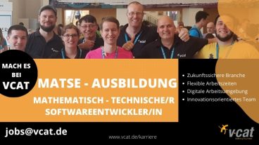 Dein Sprungbrett in die Tech-Welt: Ausbildung zum Mathematisch-Technischen Softwareentwickler (MaTSE) (m/w/d) bei VCAT!